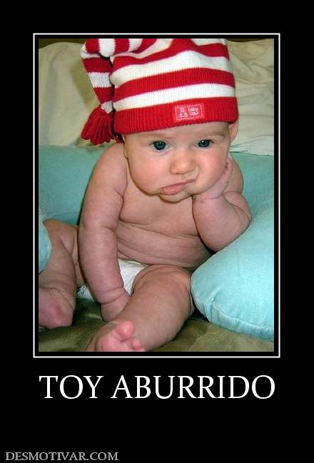 TOY ABURRIDO