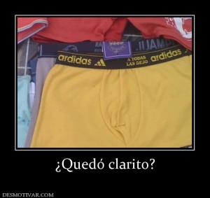 ¿Quedó clarito?