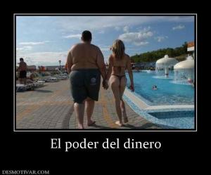 El poder del dinero