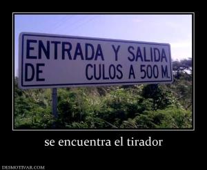 se encuentra el tirador