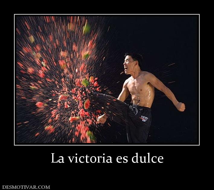 La victoria es dulce