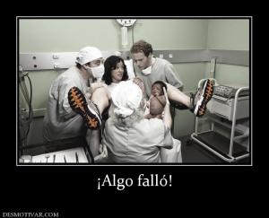 ¡Algo falló!