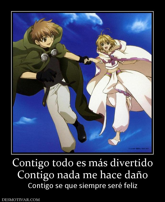 Contigo todo es más divertido Contigo nada me hace daño Contigo se que siempre seré feliz