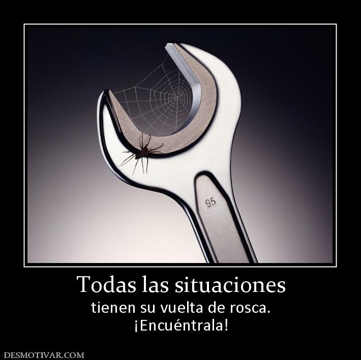 Todas las situaciones tienen su vuelta de rosca. ¡Encuéntrala!