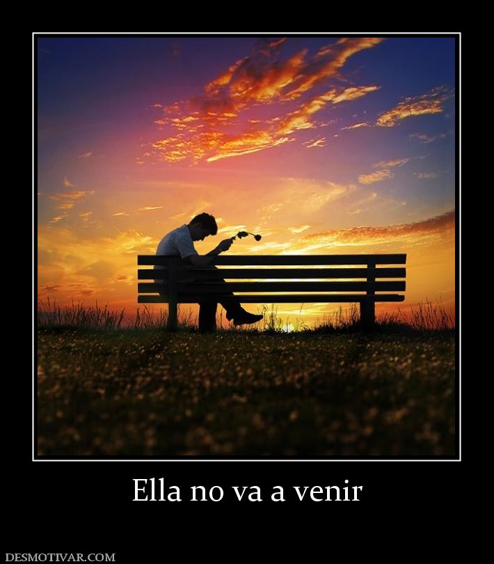 Ella no va a venir