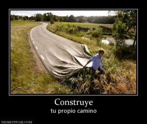 Construye tu propio camino