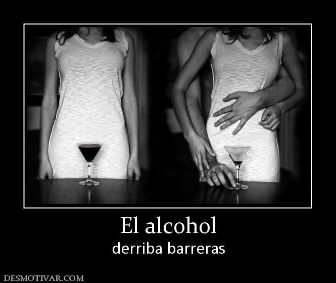 El alcohol derriba barreras