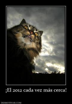 ¡El 2012 cada vez más cerca!