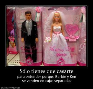 Sólo tienes que casarte para entender porque Barbie y Ken se venden en cajas separadas