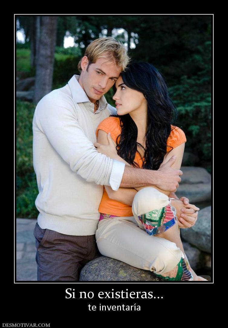 Si no existieras... te inventaría