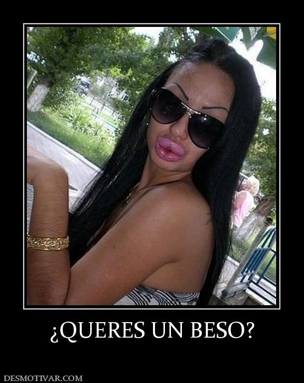 ¿QUERES UN BESO?