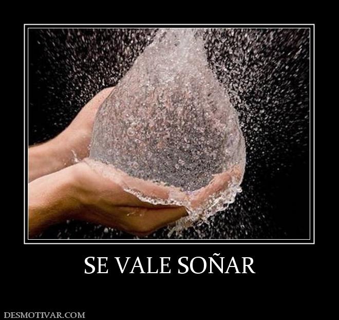 SE VALE SOÑAR