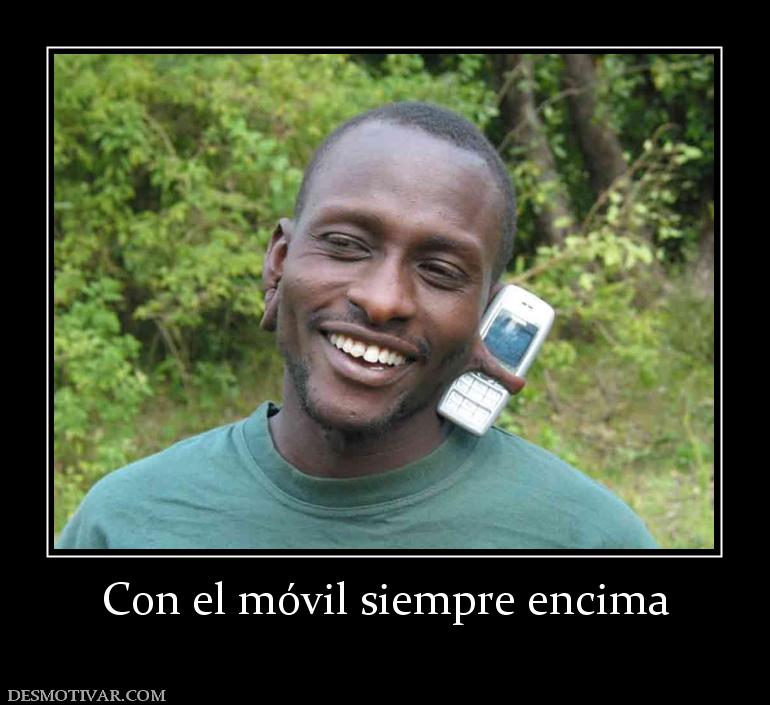 Con el móvil siempre encima