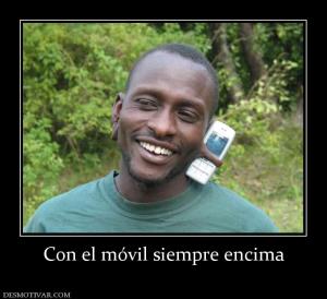 Con el móvil siempre encima