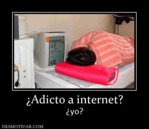 ¿Adicto a internet? ¿yo?